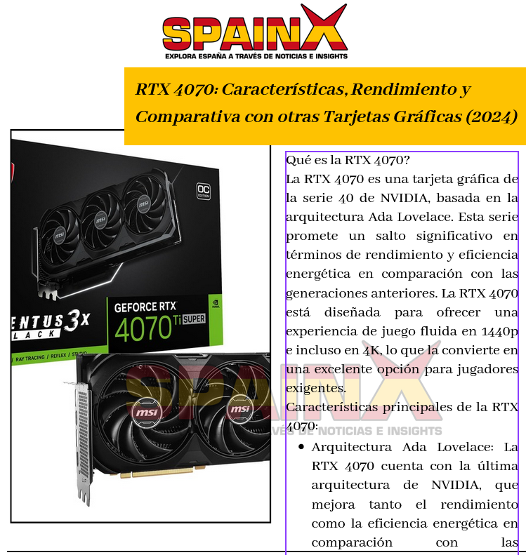 RTX 4070: Características, Rendimiento y Comparativa con otras Tarjetas Gráficas (2024)